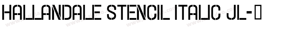 Hallandale Stencil Italic JL字体转换